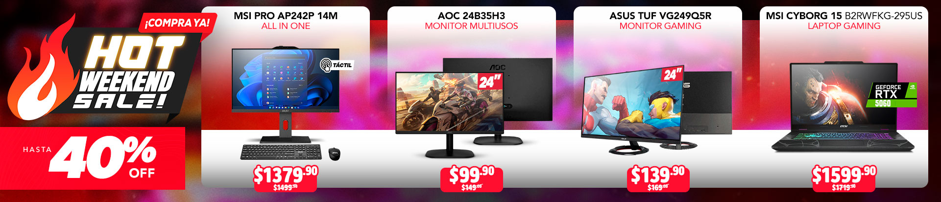 Hot Weekend Sale! - Promos de Fin de Semana